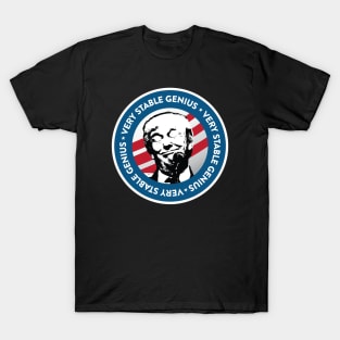 Very Stable Genius T-Shirt